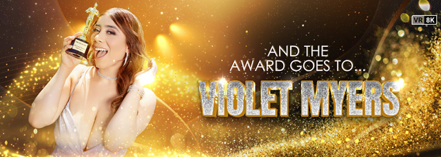 And The Award Goes To... Violet Myers! Violet Myers wins the VRB Oscars 2023 Award for Best Leading Actress starring big boobed real life anime babe Violet in all natural busty sex in 8K VR virtual reality award winning sex in this fun parody from VR Bangers.